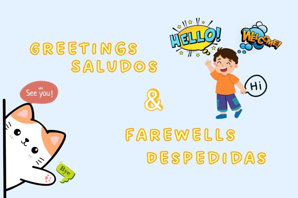 Saludos y Despedidas en Inglés